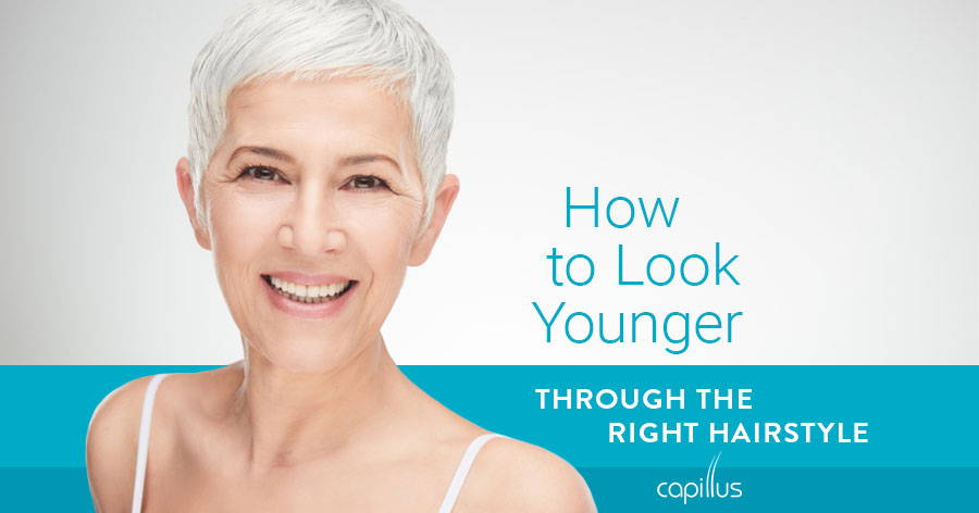 How to Look Younger Through the Right Hairstyle